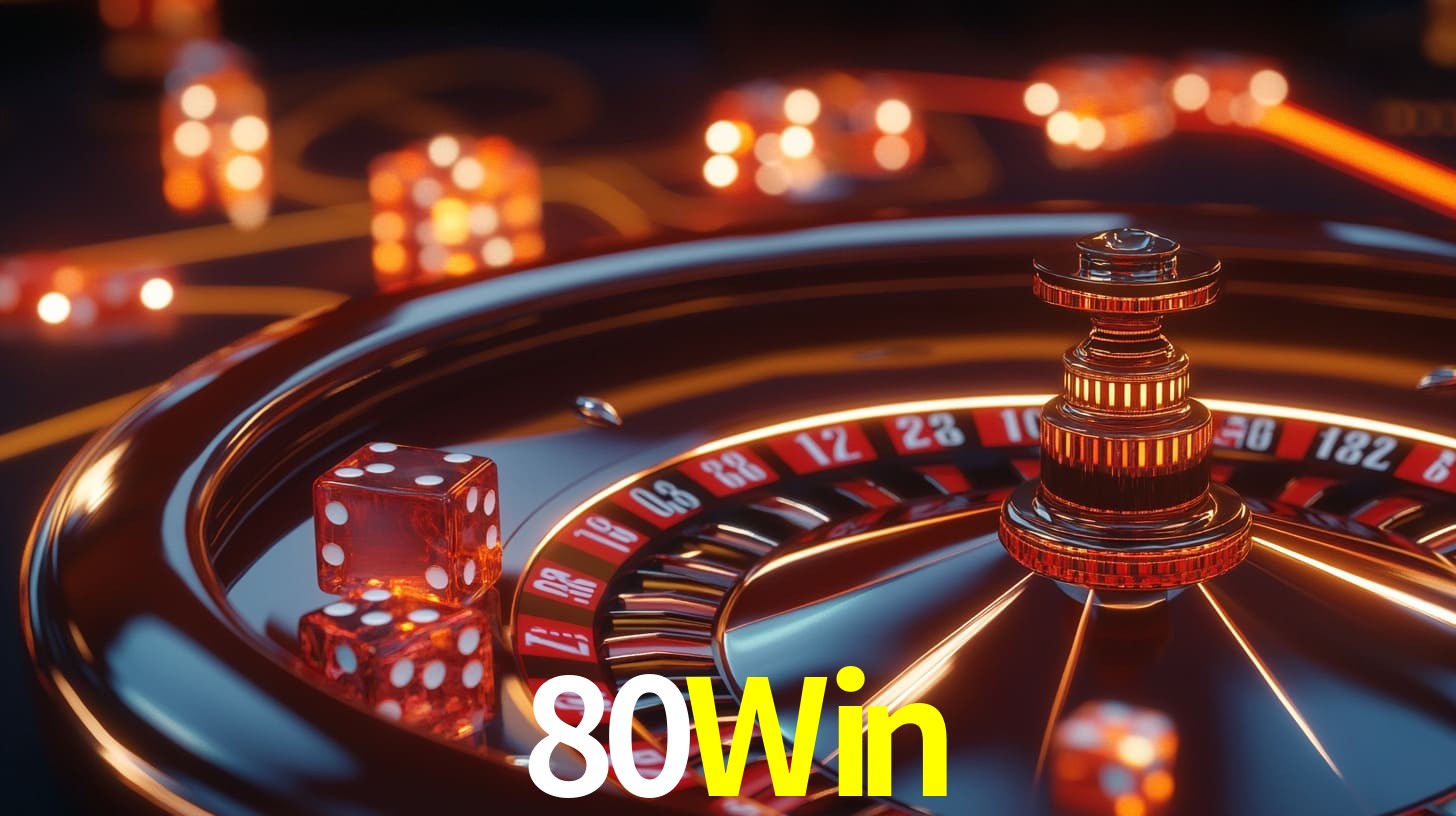 80Win: A Experiência de Casino com Jogos de Mesa ao Vivo