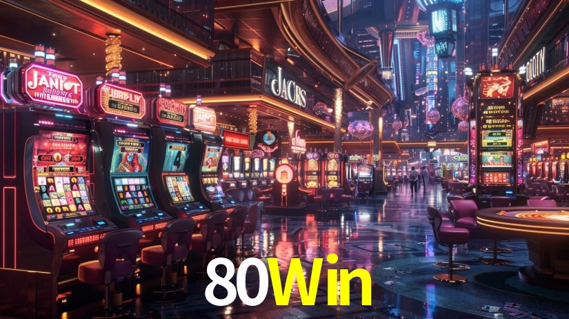 Account Benefits 80Win
